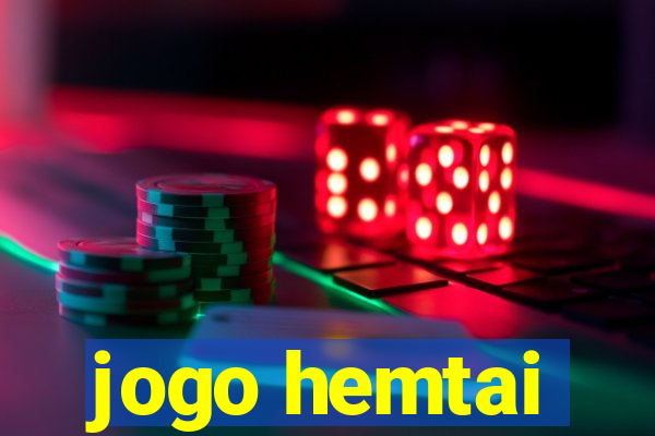 jogo hemtai